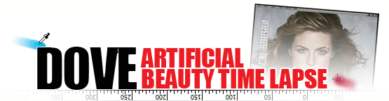 Dove Artifactal Beauty Time Lapse